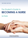 Cover image for The Student's Guide to Becoming a Nurse